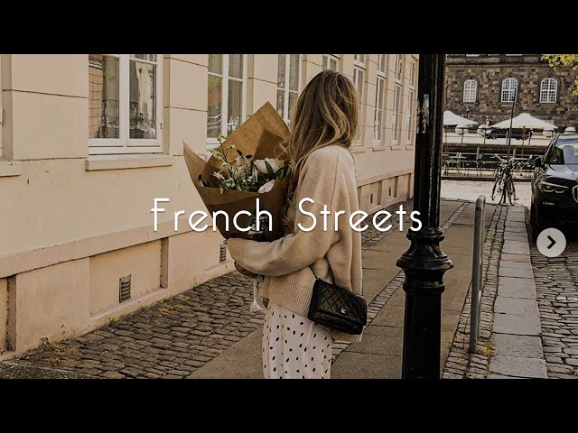 [Playlist] wandering around the parisian streets | french vibes
