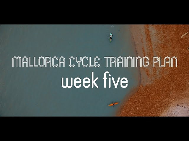 Mallorca Cycle Training: Going From Unfit To Trained Athlete. (Week 5)