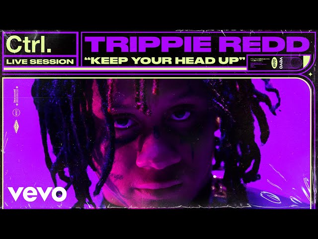 Trippie Redd - "Keep Your Head Up" Live Session | Vevo Ctrl