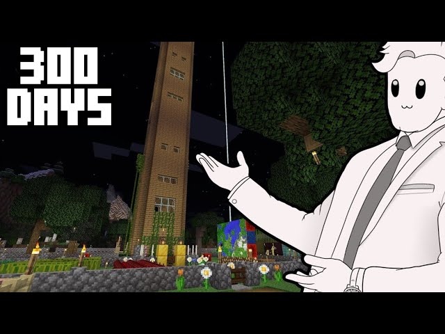 300 Days - [Hardcore Minecraft World Tour]