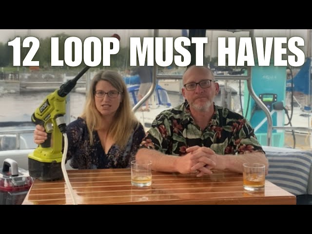 Our GREAT LOOP Must Have Items | Shopping List | Top Ten (or 12)