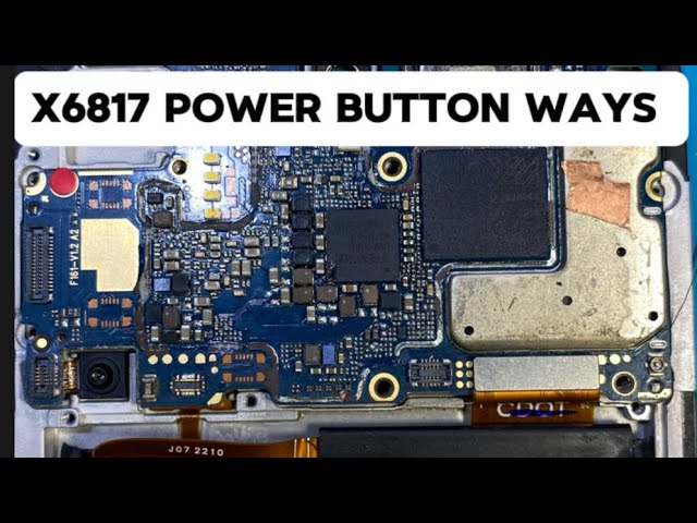 INFINIX  X6817 POWER BUTTON WAYS 💯 SOLUTION / SCHEMATIC / LAYOUT