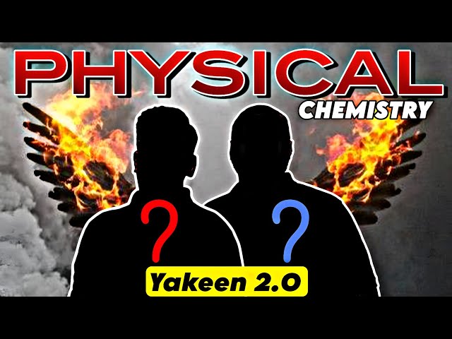 Physical Chemistry Faculty REVEALED !! 😱 India's MOST Powerful NEET Dropper Batch - The YAKEEN 2.O 🚀