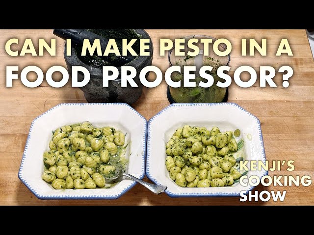 Can I Make Pesto in the Food Processor? | Kenji's Cooking Show