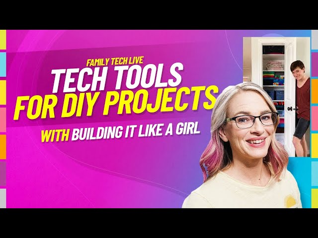 Tech Tools for your DIY Projects
