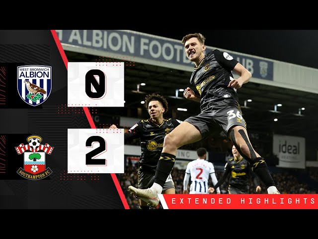 EXTENDED HIGHLIGHTS: West Bromwich Albion 0-2 Southampton | Championship