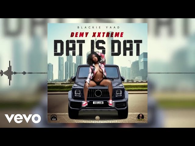 Demy Xxtreme - Dat Is Dat (Official Audio)