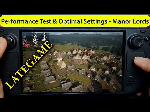Late Game Performance of Manor Lords on the Steam Deck (OLED) | Performance Test