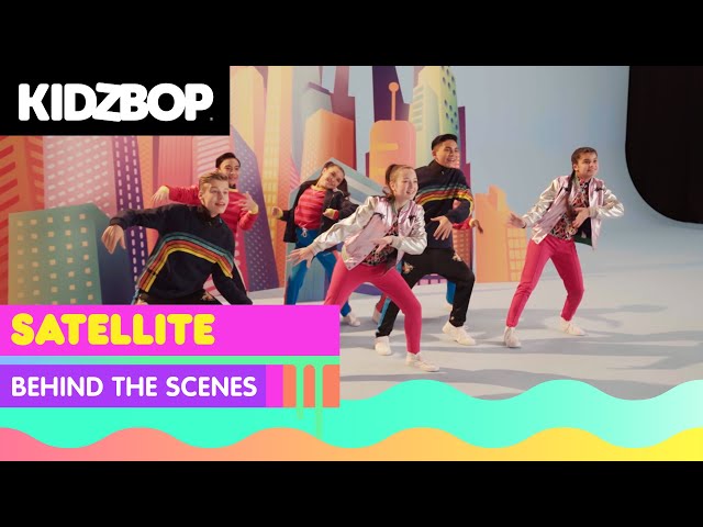 KIDZ BOP Kids - Satellite (Behind The Scenes) [KIDZ BOP Ultimate Playlist]