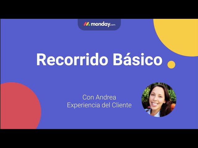 Recorrido Básico | monday.com (Español)