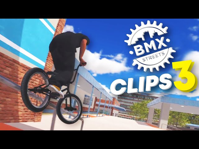 Best BMX STREETS Clips You'll See | Part 3