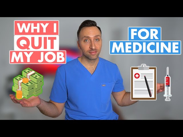 Why I Quit My Corporate Job to be a Doctor