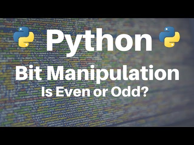 Bit Manipulation in Python: Is Even or Odd?
