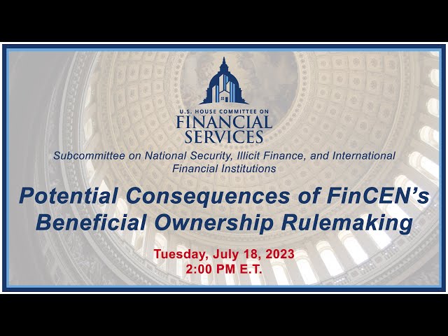 Potential Consequences of FinCEN’s Beneficial Ownership Rulemaking (EventID=116236)