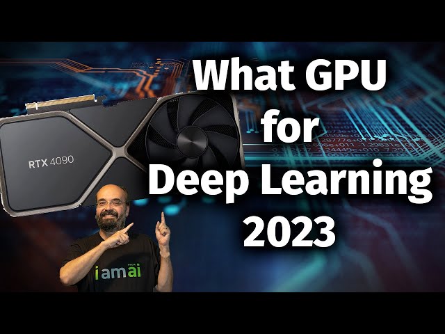 How to Choose an NVIDIA GPU for Deep Learning in 2023: Ada, Ampere, GeForce, NVIDIA RTX Compared
