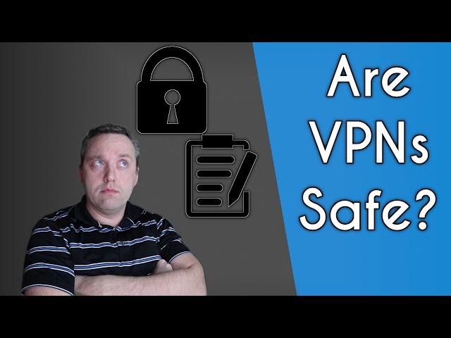 Are You Safe with a No Log VPN?
