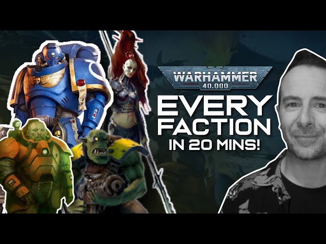 Every WARHAMMER 40,000 FACTION in 20 MINS! | 40k Lore