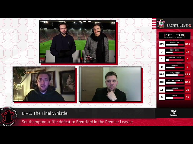 Southampton 0-2 Brentford | SAINTS LIVE: The Final Whistle