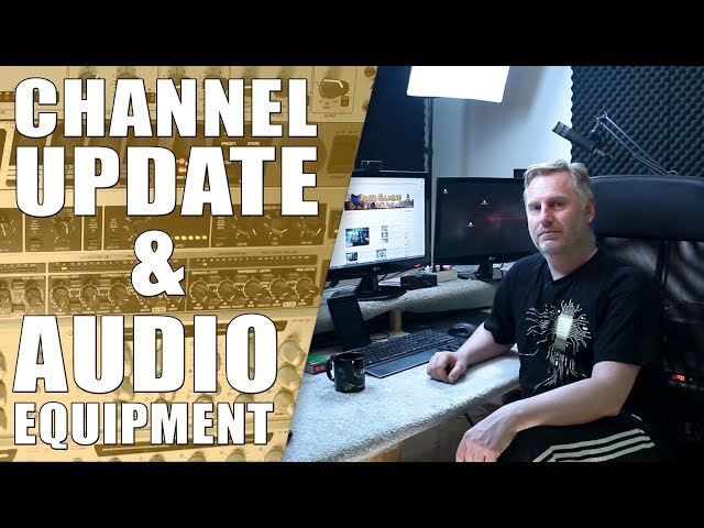 Channel Update & Audio Equipment - PreAmp - Kompressor & Equalizer Let's Play Recording