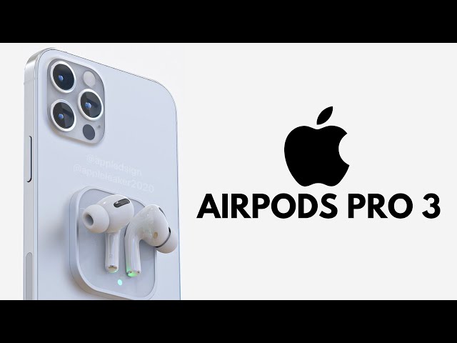 AirPods Pro 3 - HERE'S WHAT TO EXPECT!