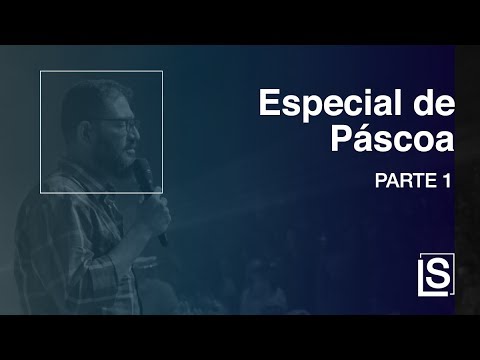 SÉRIE | ESPECIAL DE PÁSCOA
