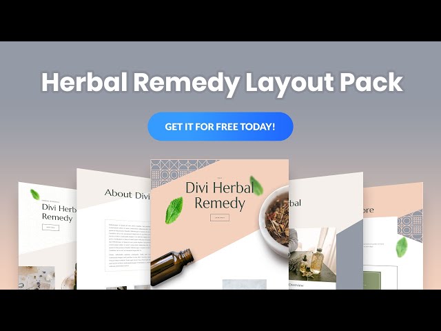 Get a FREE Herbal Remedy Layout Pack for Divi
