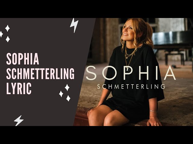 SOPHIA - Schmetterling (Lyric Edition)