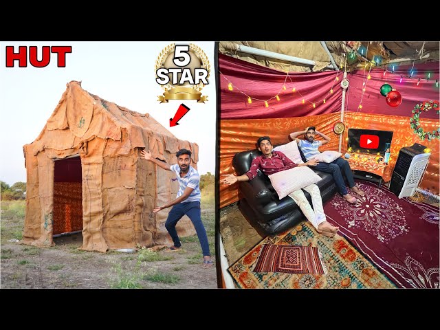 We Made 5-Star Luxury + Smart Hut | पुराने झोपड़े को बना दिया लग्जरी कमरा 😍