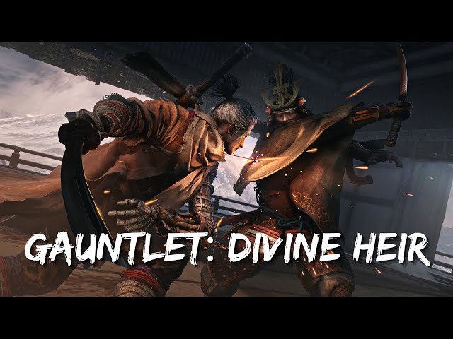 [Sekiro] Gauntlet Conquered: Divine Heir (CL/DB/No Hit)