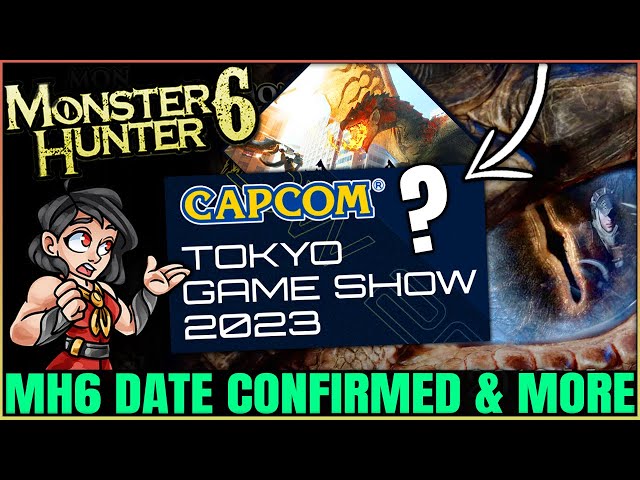 Monster Hunter 6 Reveal Date 'Confirmed' & 2nd New Game Coming! (Capcom TGS Details)