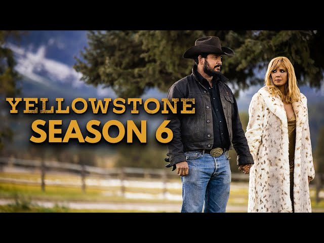 Yellowstone Season 6 Trailer FIRST Look+ New Details Revealed!