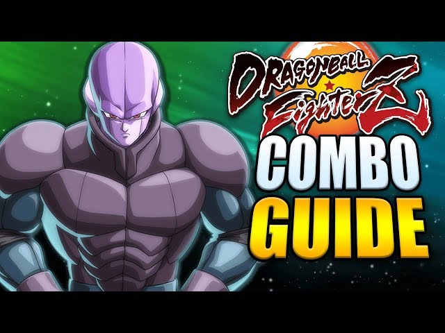 HIT Best Combos - Easy to Advanced! - Dragon Ball FighterZ