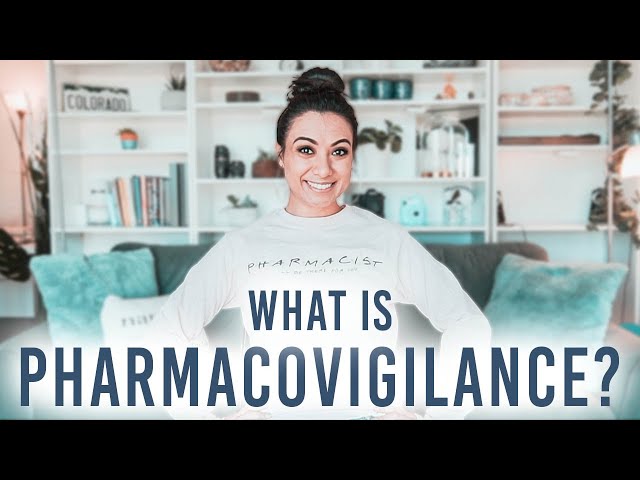 What is Pharmacovigilance? | Drug Safety | A PharmD in the Pharmaceutical Industry