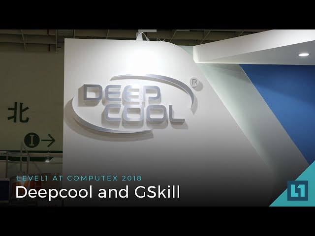 Future Products from Deepcool and GSkill - Faster Ram, fast SoDimms and Better Cases