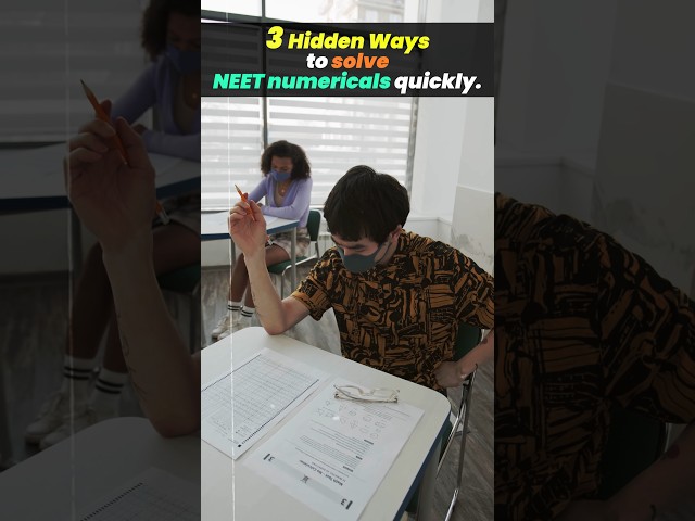 😱 3 Hidden Ways To Solve NEET Numericals Quickly 🔢 # Shorts #numericals #neet2024 #vanimam