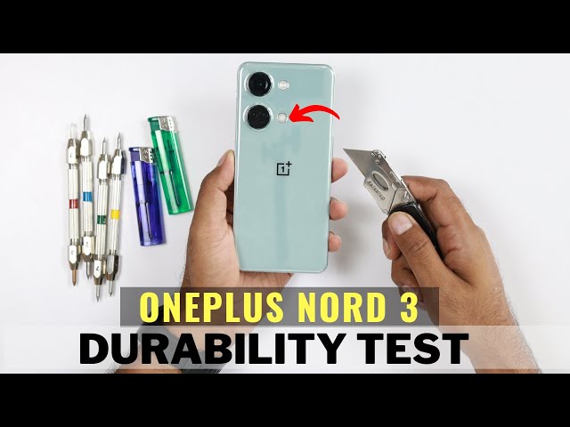 OnePlus Nord 3 Durability Test - Wait for OnePlus Nord 4 !