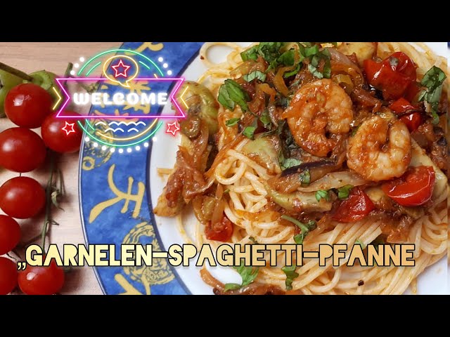 Garnelen Spaghetti-Pfanne ~ Spaghetti mit shrimp scampi schnelles und pikantes Mittagessen  #yummy