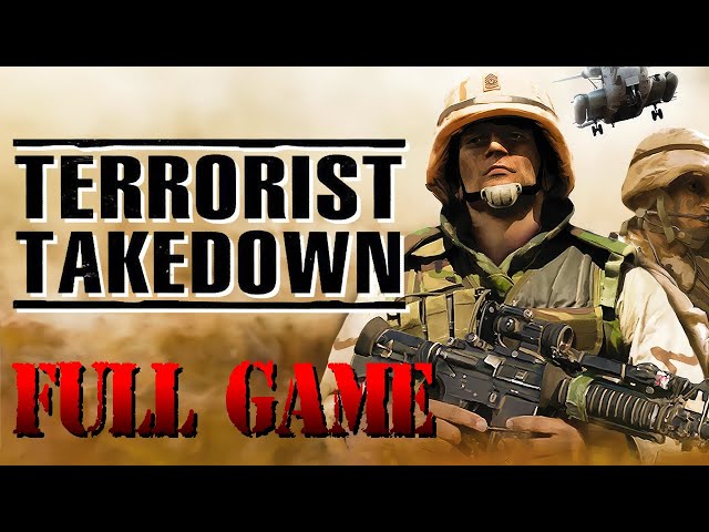 Terrorist Takedown - Full Game Walkthrough