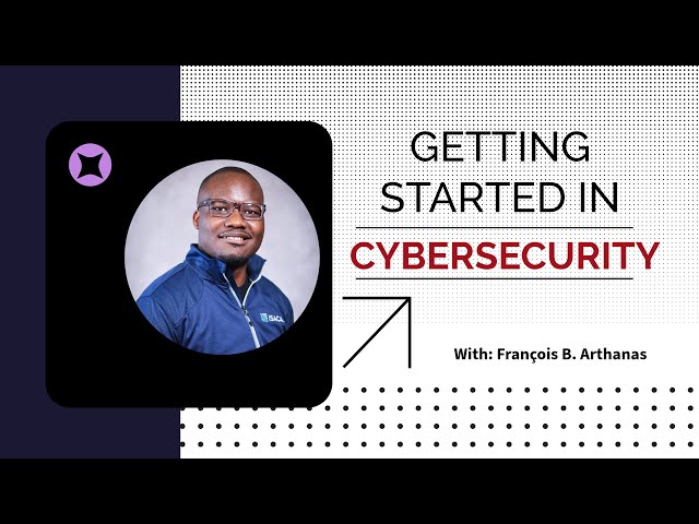 Getting Started in Cybersecurity Mini Course - Start for FREE Today!