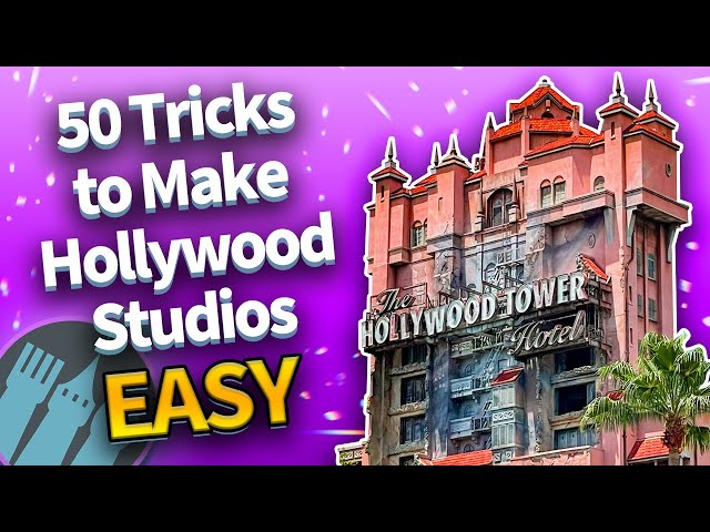 50 Easy Tricks That Make Disney's Hollywood Studios So Much Better