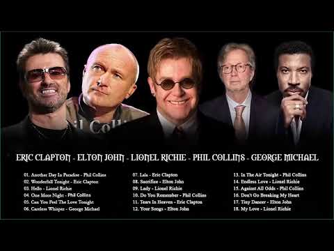 Phil Collins, Elton John, Lionel Richie, George Michael, Eric Clapton   Best Soft Rock Songs EVER