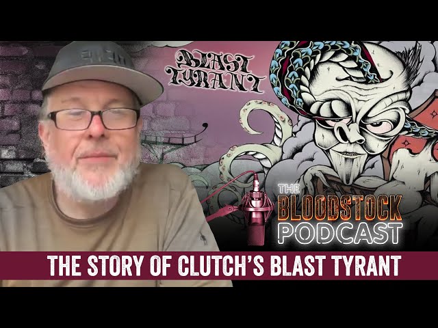 Clutch Tell Blast Tyrant Secrets