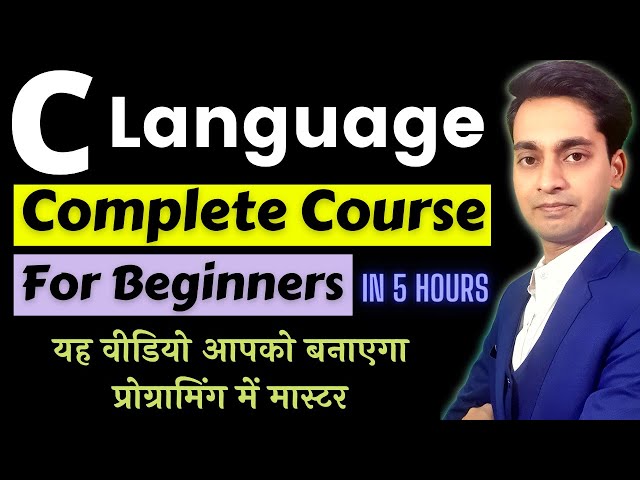 C Language Tutorial in Hindi | C Programming in Hindi | C Language Complete Course for beginners