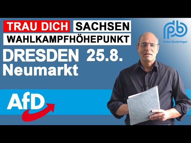 Wahlprognose Sachsen: "Sie werden es zu verhindern wissen" | AfD Abschlusskundgebung Dresden