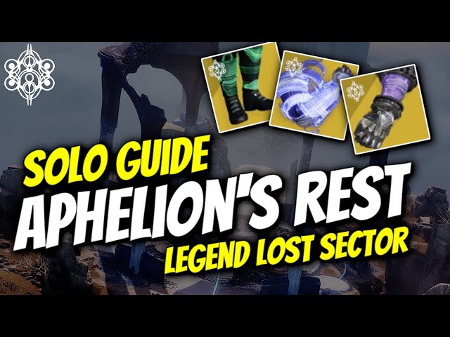 Get Radiant Dance Machines NOW! - How To Solo Aphelion's Rest Legend Lost Sector Guide - Destiny 2