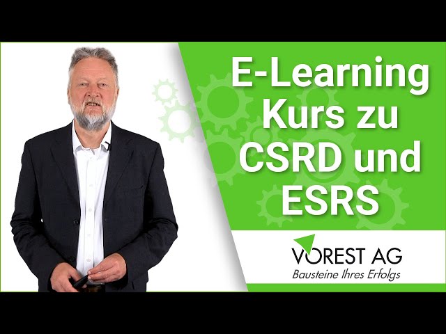 CSRD und ESRS Seminar Online - Verständnis und Auswirkungen auf Ihr Unternehmen - Wissen kompakt