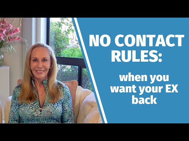No contact rules (when you want your ex back)