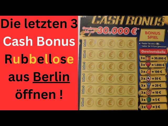 Wir öffnen die letzten 3 Cash Bonus Rubbellose aus Berlin - Ab 50 Likes kaufe ich wieder neue ein !