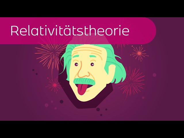 Albert Einsteins Relativitätstheorie in 5 Minuten erklärt