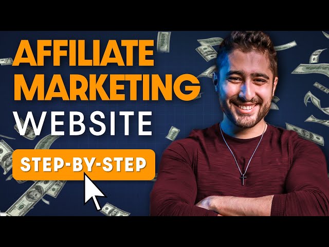 How to Create an Affiliate Marketing Website in 2022 (Step-by-Step Tutorial)